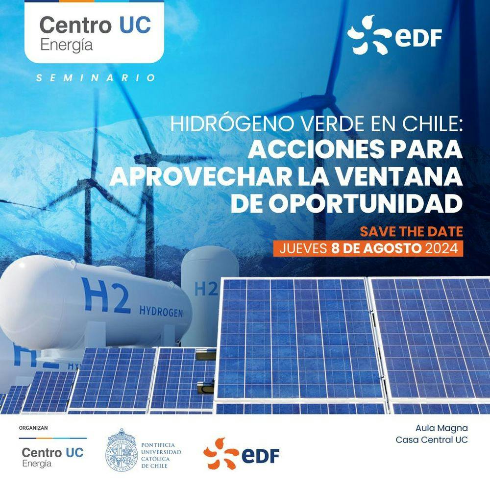 Seminario: Hidrógeno Verde en Chile: Acciones Para Aprovechar La Ventana De Oportunidad